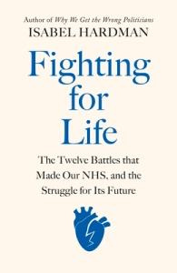 Fighting For Life Isabel Hardman