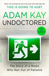 Undoctored Adam Kay