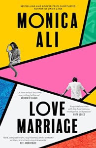 Love Marriage Monica Ali