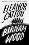 Birnam Wood Eleanor Catton